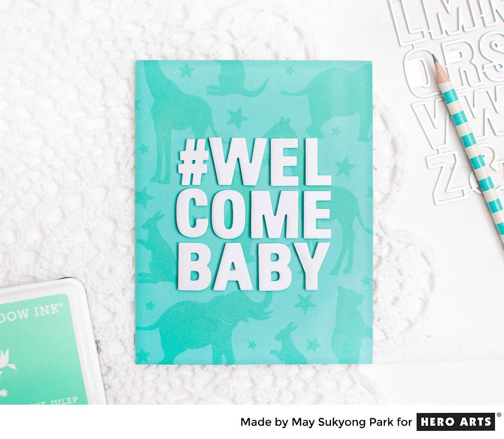 Video: Welcome Baby Cards with Stamped Background & Die-cut Letters - Hero Arts