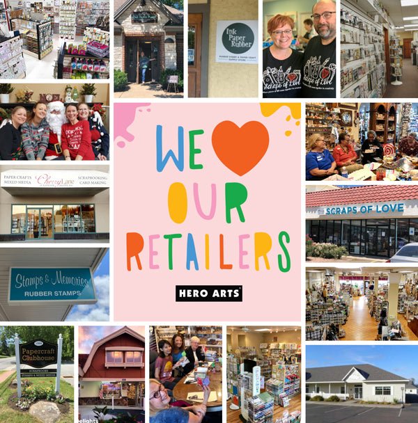 We Love Our Retailers! - Hero Arts