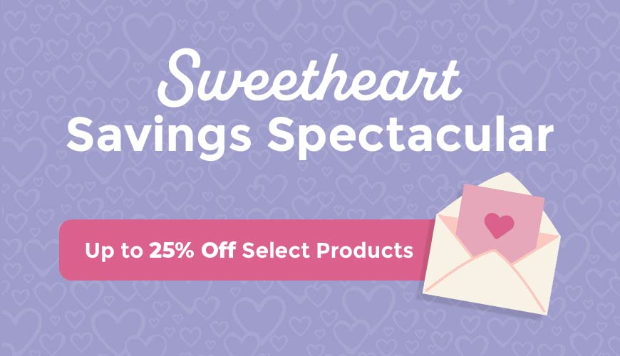 Sweetheart Savings Spectacular