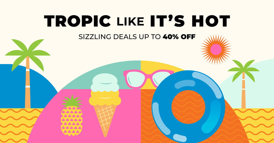 Tropic While it's Hot Sale