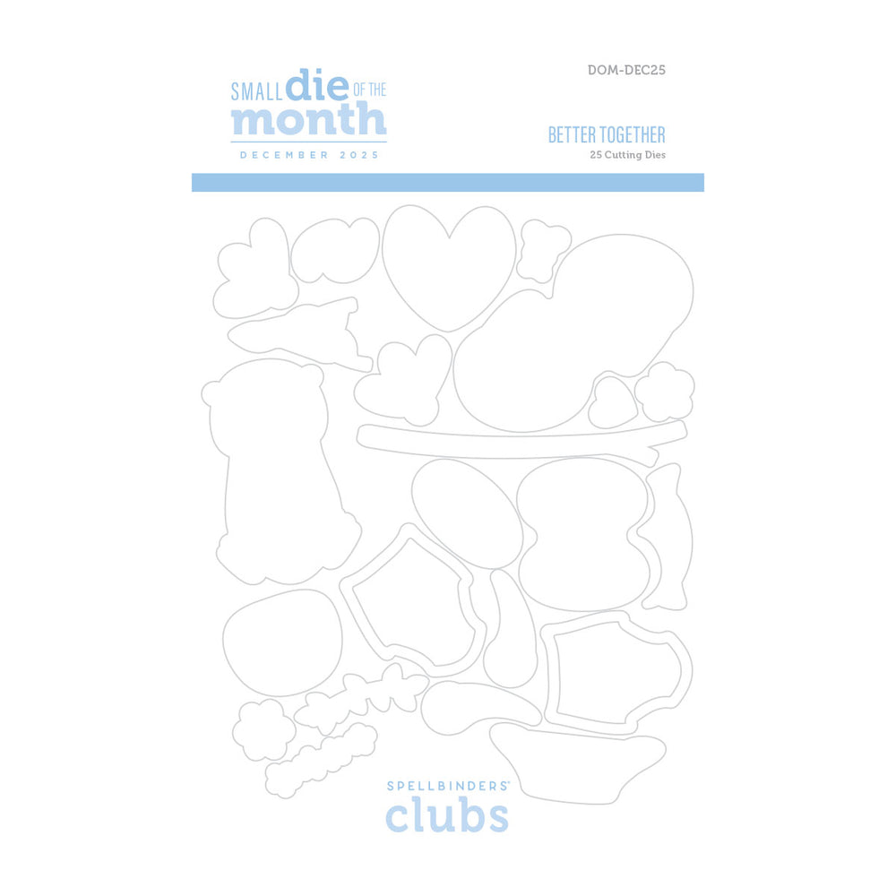 Better Together - Small Die of the Month