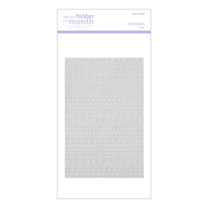 Embossing Folder of the Month Membership (2D)