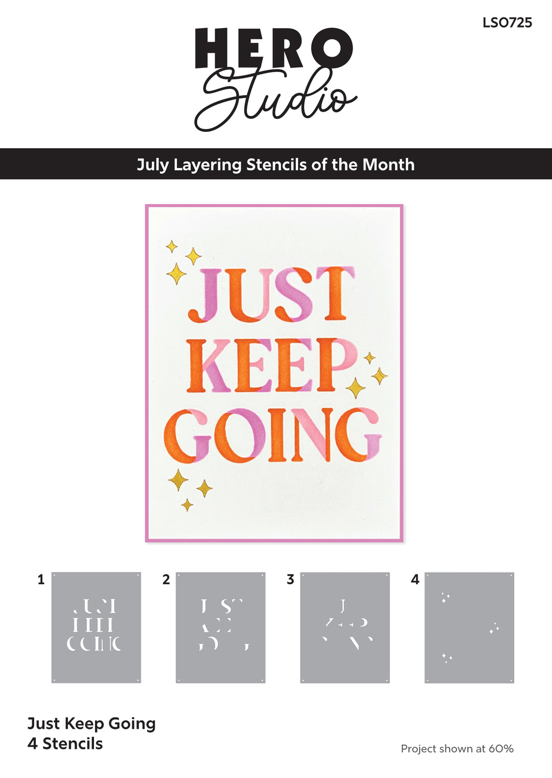 Just Keep Going Layering Stencils of the Month - July 2025