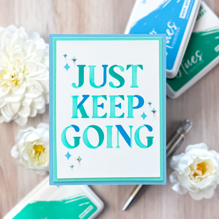 Just Keep Going Layering Stencils of the Month - July 2025