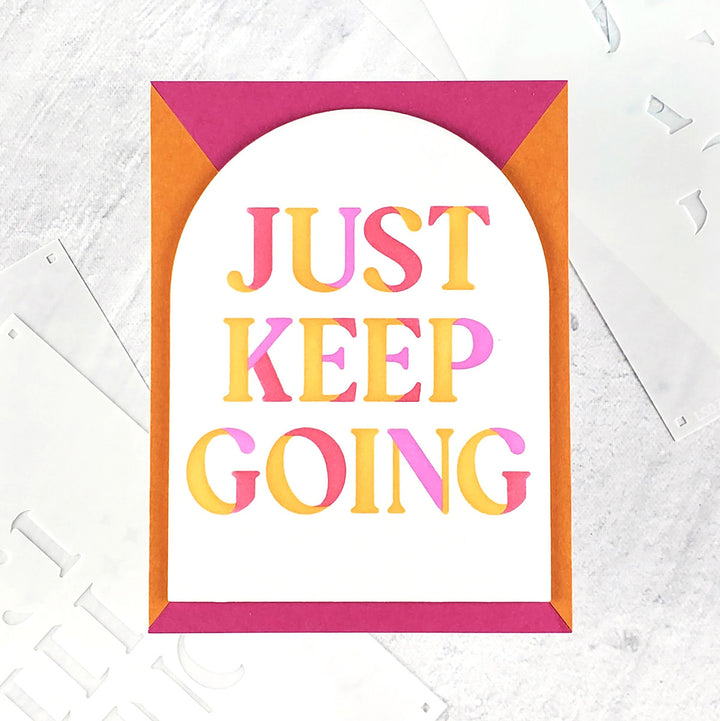 Just Keep Going Layering Stencils of the Month - July 2025