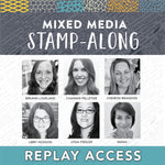 REPLAY ACCESS: Hero Mixed Media 2024 Stamp-Along