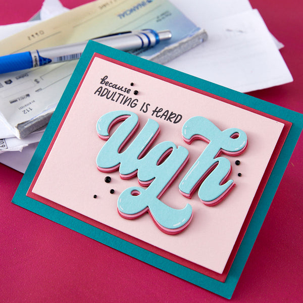Ugh Clear Stamp & Die Set