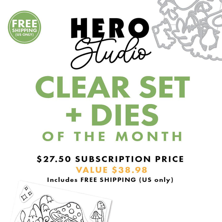 Hero Studio Clear Set + Dies of the Month Subscription - Hero Arts