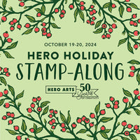 Holiday 2024 Stamp - Along Class - Hero Arts