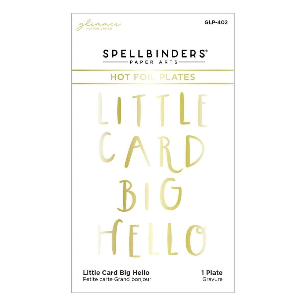 Little Card Big Hello Glimmer Hot Foil Plate from the Glimmer Cardfront Sentiments Collection